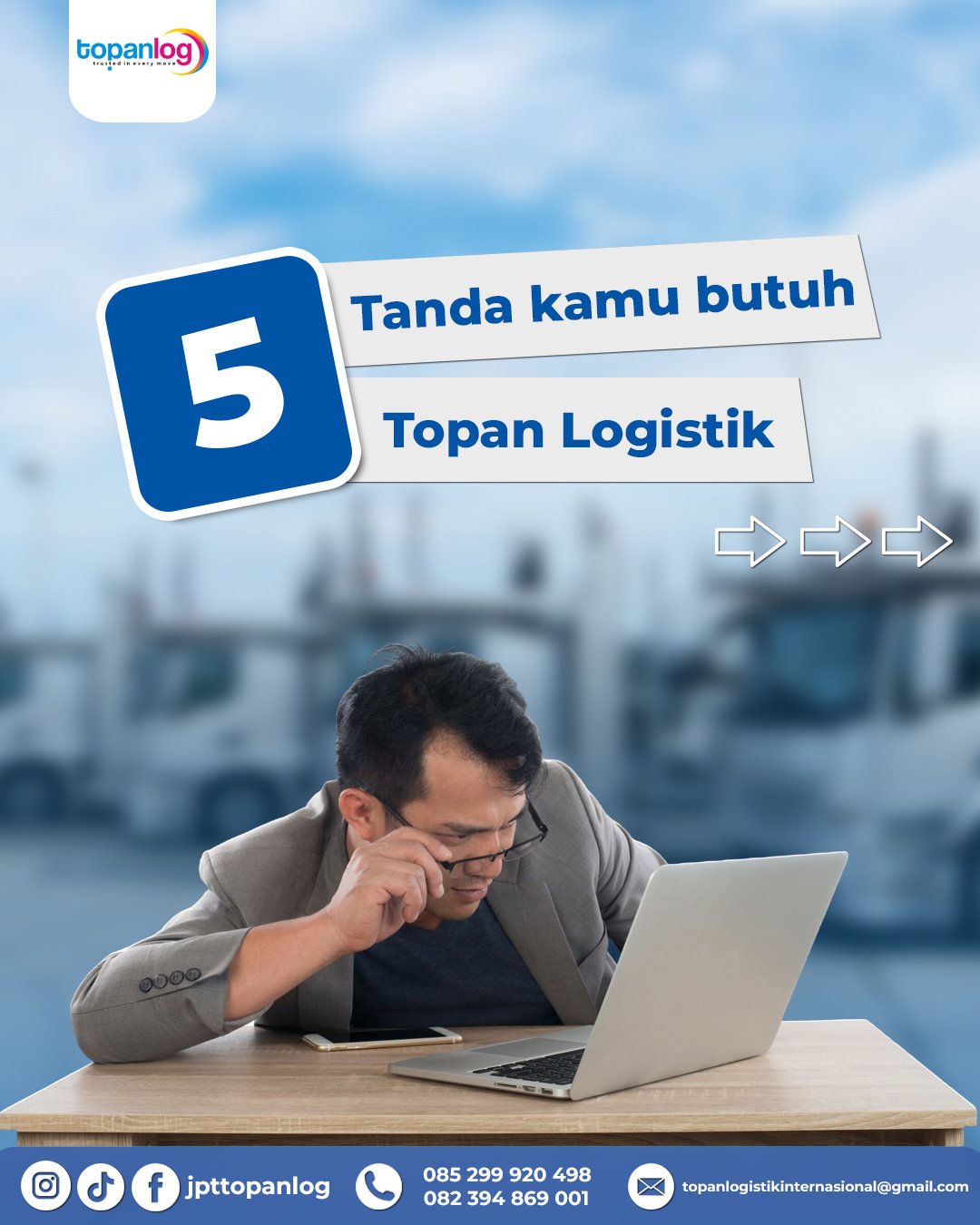 5 Tanda Kamu Butuh Topan Logistik