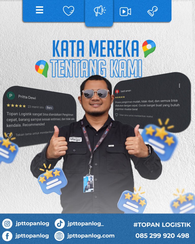 Topan Logistik di Mata Konsumen